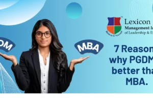 Why PGDM is Better Than MBA